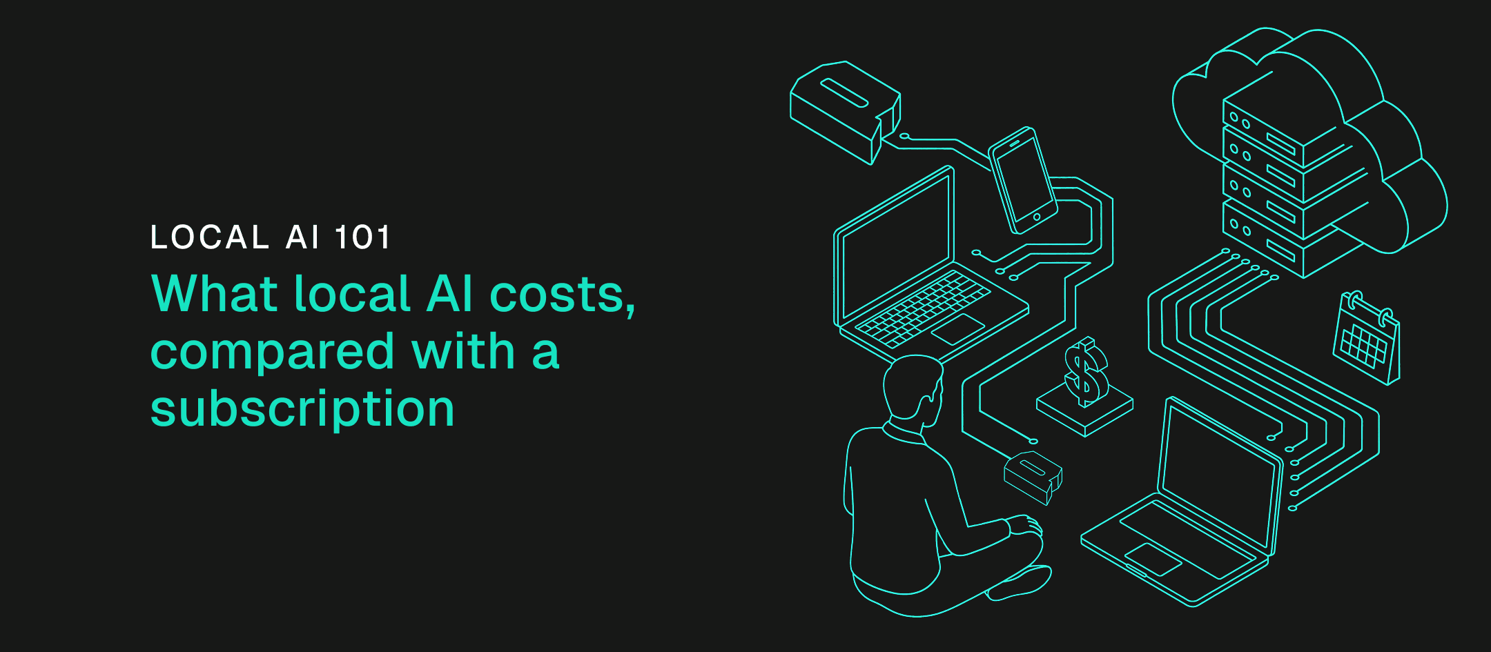 Local AI 101: the economics of token consumption, local AI vs API vs subscription